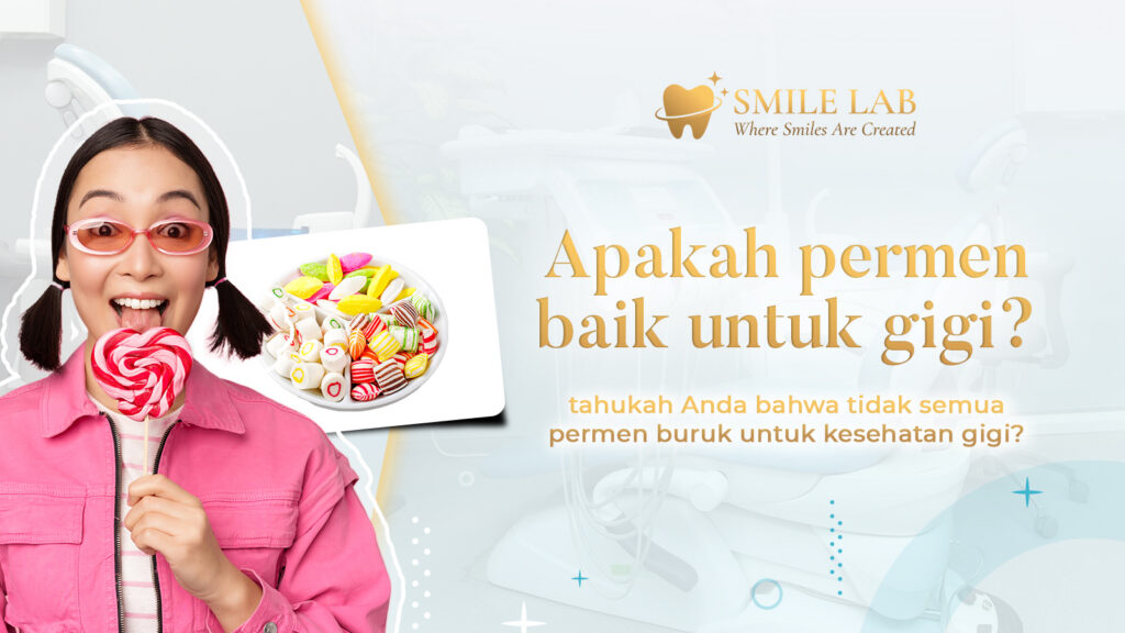 Permen yang Baik untuk Gigi: Benarkah Ada? Ini Jawabannya!